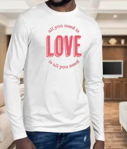 Men Nayked Apparel T-Shirts>Men'S Ridiculously Soft Cotton Long Sleeve Graphic Tee | All You Need Is Love